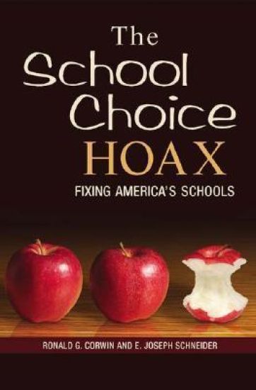 The School Choice Hoax