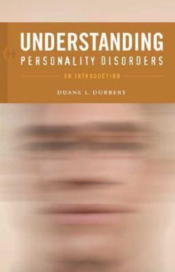 Understanding Personality Disorders