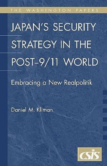 Japan's Security Strategy in the Post-9/11 World