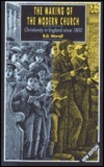 Making Of The Modern Church Rev/