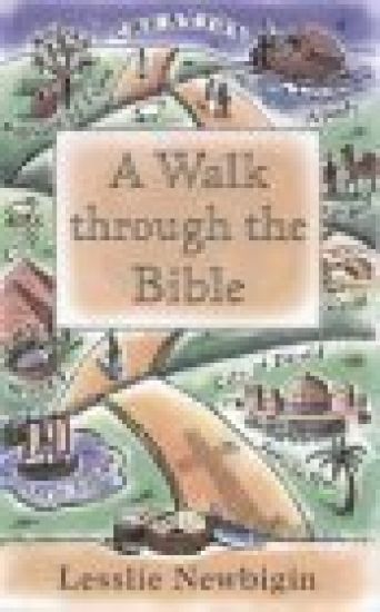A Walk Through the Bible