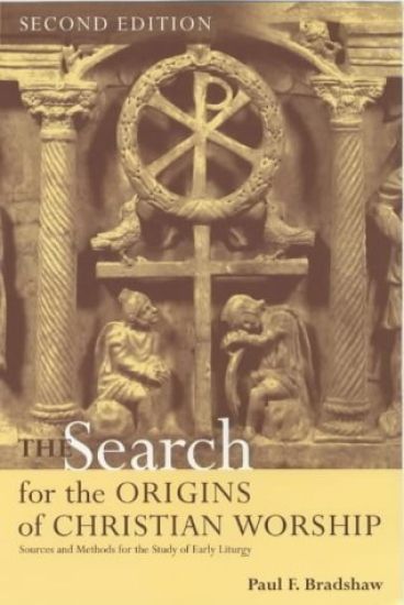 Search for the Origins of Christian Worship