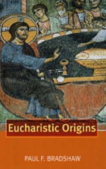 Eucharistic Origins