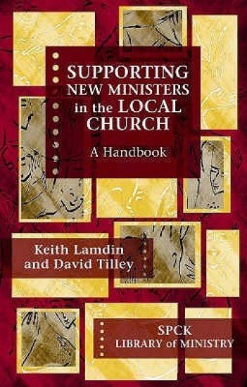 Supporting New Ministers in the Local Church