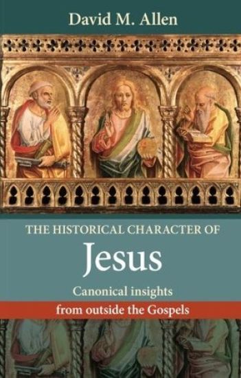 The Historical Character of Jesus