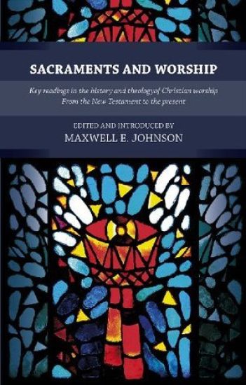 Sacraments and Worship