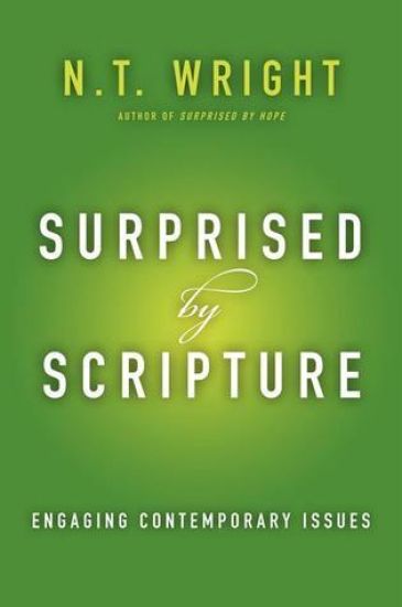 Surprised by Scripture