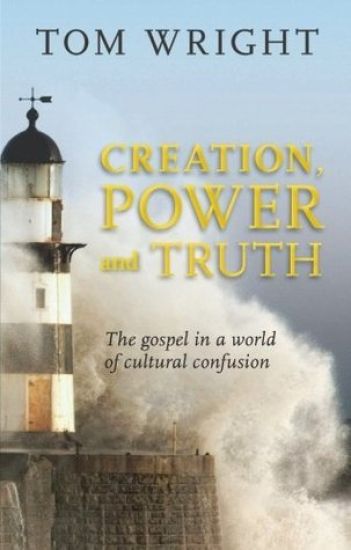 Creation, Power and Truth