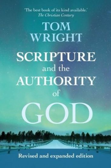 Scripture and the Authority of God