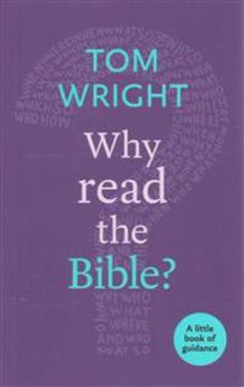 Why Read the Bible?