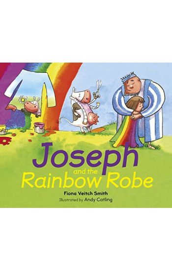 Joseph and the Rainbow Robe