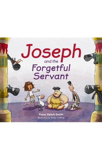 Joseph and the Forgetful Servant