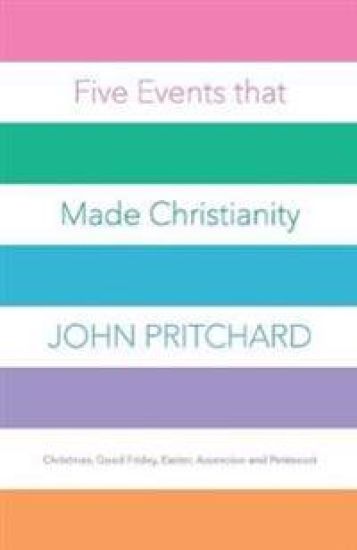 Five Events That Made Christianity