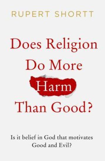 Does Religion do More Harm than Good?