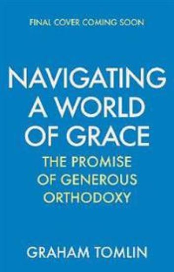 Navigating a World of Grace