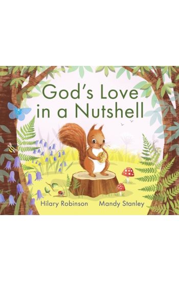 God's Love in a Nutshell