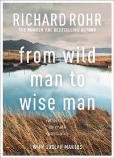 From Wild Man to Wise Man