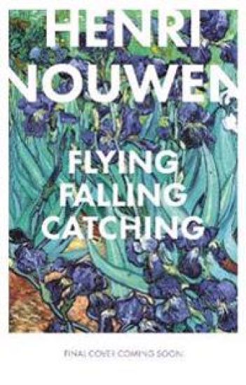 Flying, Falling, Catching