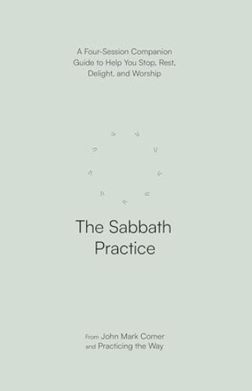 The Sabbath Practice