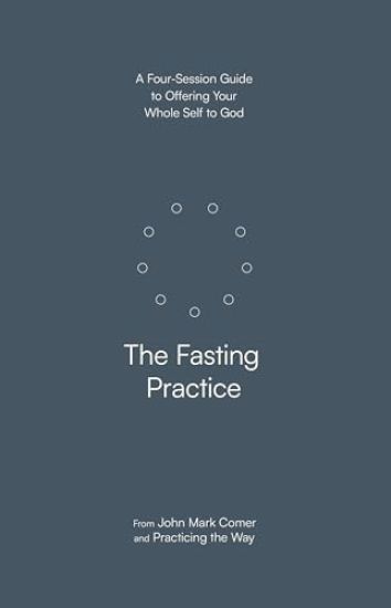 The Fasting Practice