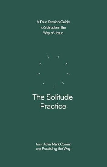 The Solitude Practice