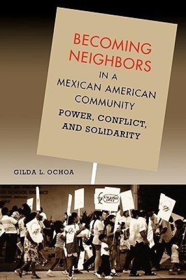 Becoming Neighbors in a Mexican American Community