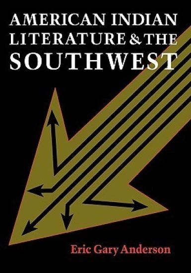 American Indian Literature and the Southwest