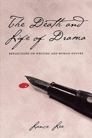 The Death and Life of Drama