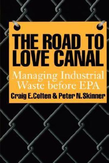 The Road to Love Canal
