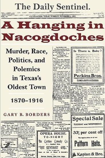 A Hanging in Nacogdoches