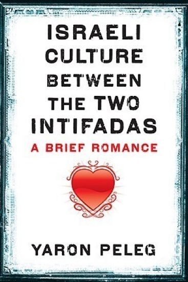 Israeli Culture between the Two Intifadas