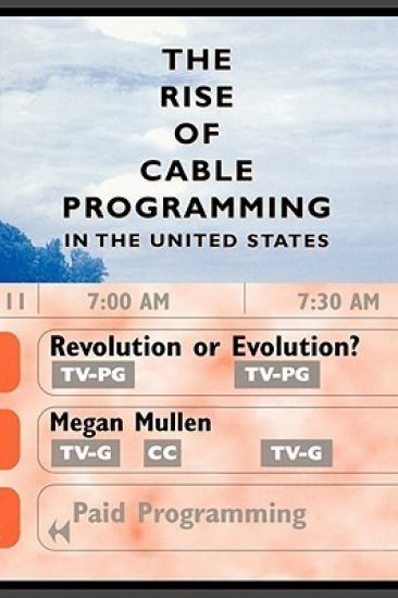 The Rise of Cable Programming in the United States