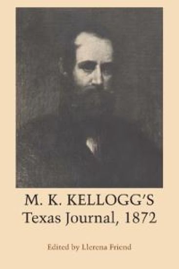 M. K. Kellogg's Texas Journal, 1872