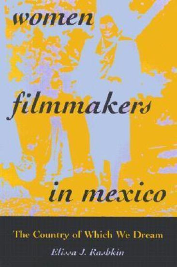 Women Filmmakers in Mexico