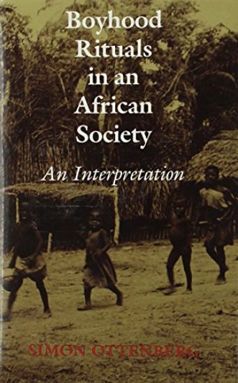 Boyhood Rituals in an African Society
