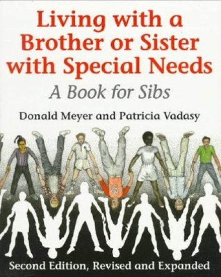 Living with a Brother or Sister with Special Needs