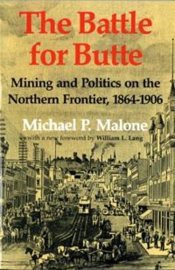 The Battle for Butte