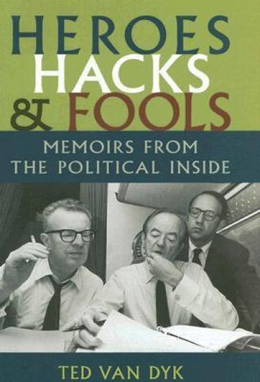 Heroes, Hacks, and Fools