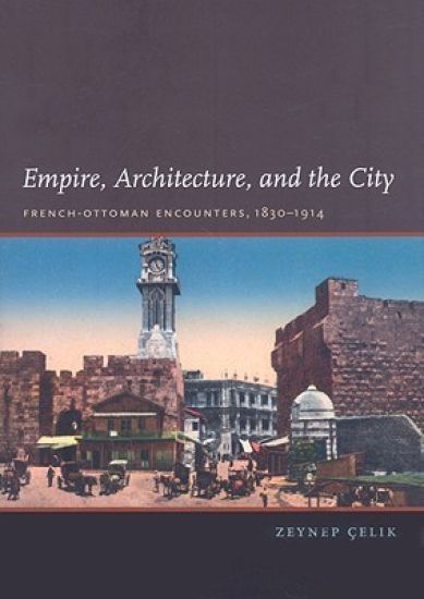 Empire, Architecture, and the City