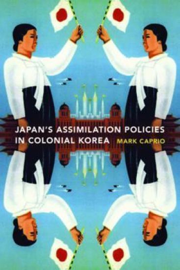 Japanese Assimilation Policies in Colonial Korea, 1910-1945