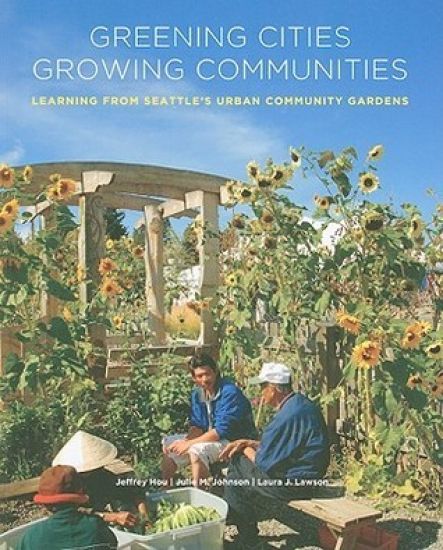 Greening Cities, Growing Communities
