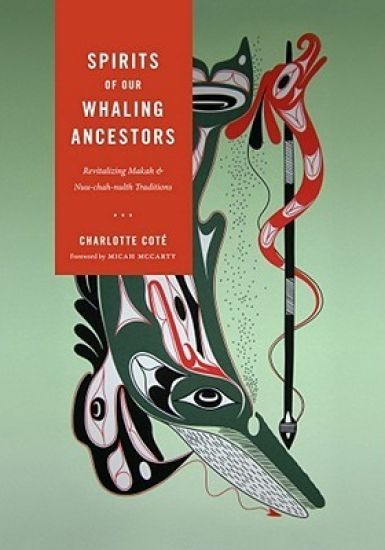 Spirits of Our Whaling Ancestors