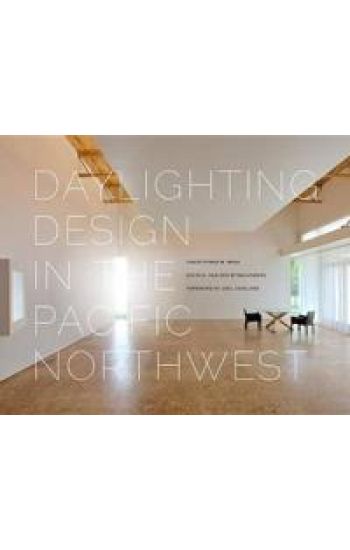 Daylighting Design in the Pacific Northwest