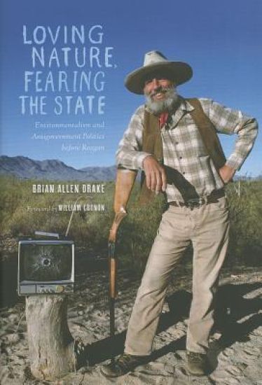 Loving Nature, Fearing the State