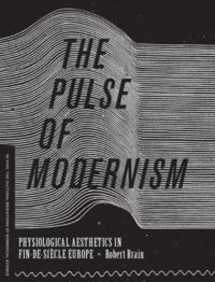The Pulse of Modernism
