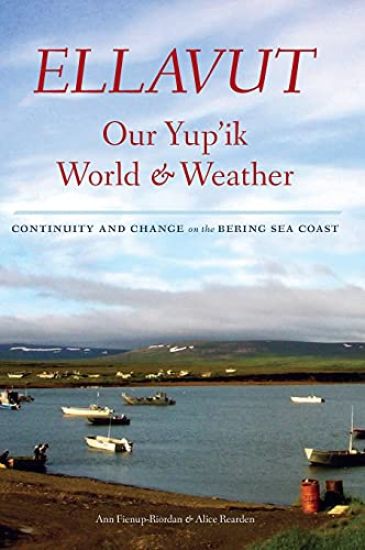 Ellavut / Our Yup'ik World and Weather