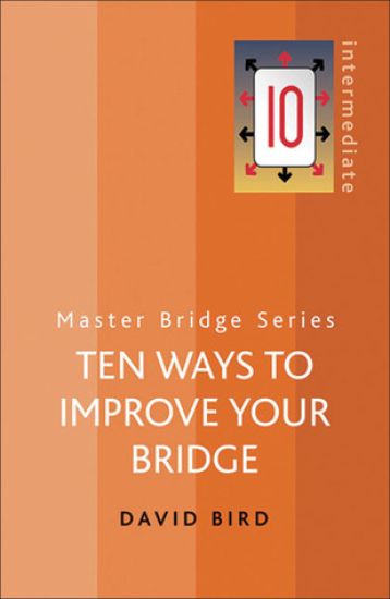 Ten Ways To Improve Your Bridge