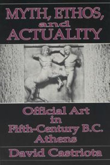 Myth, Ethos and Actuality