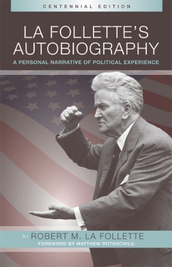 La Follette’s Autobiography
