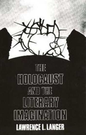 The Holocaust and the Literary Imagination